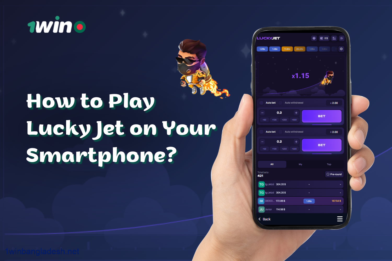 To play 1win lucky jet on a smartphone, a player from Bangladesh needs to follow a few steps