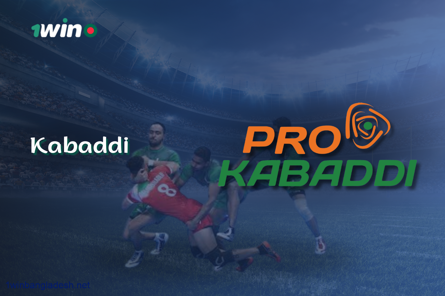 1win offers players from Bangladesh to bet on Kabaddi in the Sports section