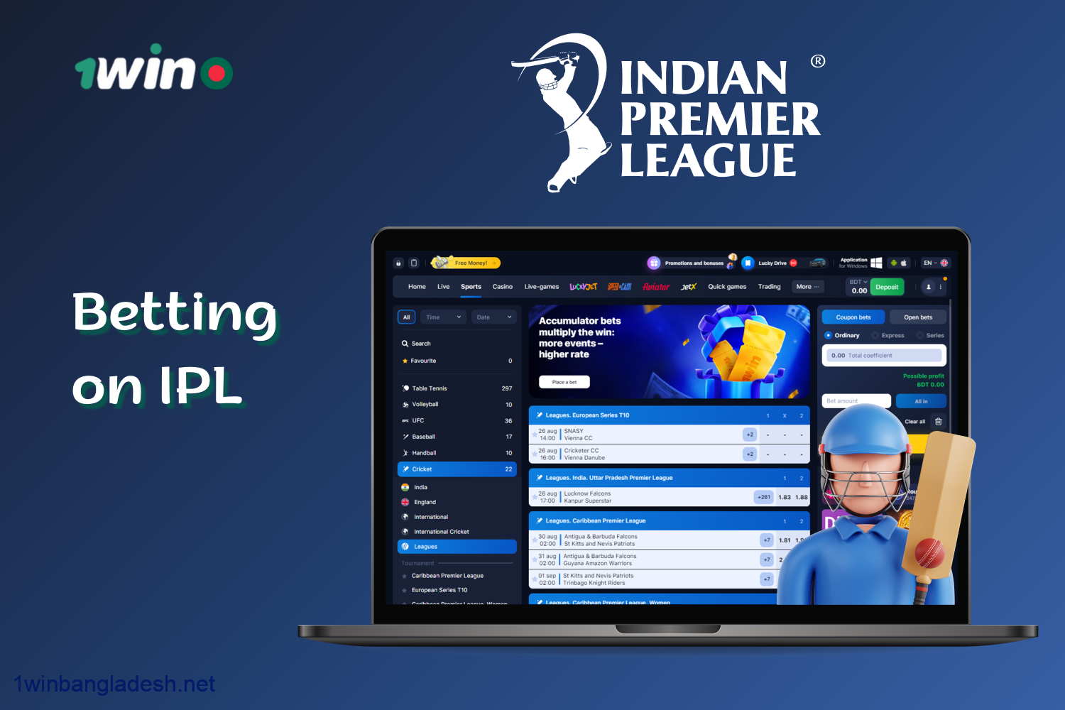 One of the popular leagues among bettors on a 1win bet from Bangladesh is the Indian Premier League